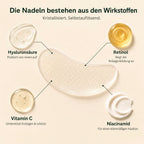 Die Mikronadeln bestehen aus den Wirkstoffen: Hyaluronsäure, Retinol, Vitamin C und Niacinamid, kristallisiert und selbstauflösend